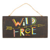 Wild and Free Plaque-Home Décor-Siesta Crafts